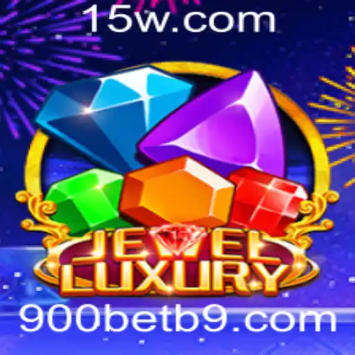 Descubra o Novo Fenômeno dos Jogos: JewelLuxury e a Excitante Aventura de 900bet